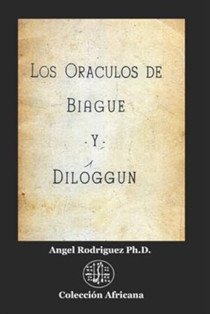 Imagen del vendedor de Los Orculos de Biagu y Diloggn -Language: spanish a la venta por GreatBookPrices
