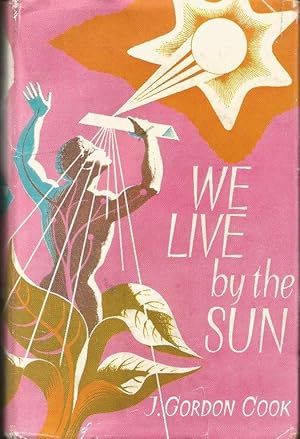 We Live by the Sun