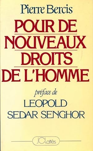 Bild des Verkufers fr Pour de nouveaux droits de l'homme - Pierre Bercis zum Verkauf von Book Hmisphres