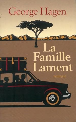 Seller image for La famille Lament - George Hagen for sale by Book Hmisphres