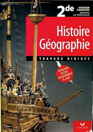 Immagine del venditore per Histoire-g?ographie Seconde travaux dirig?s professeur - Serge Bourgeat venduto da Book Hmisphres