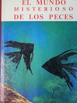 Imagen del vendedor de EL MUNDO MISTERIOSO DE LOS PECES. a la venta por LIBRERIA AZACAN