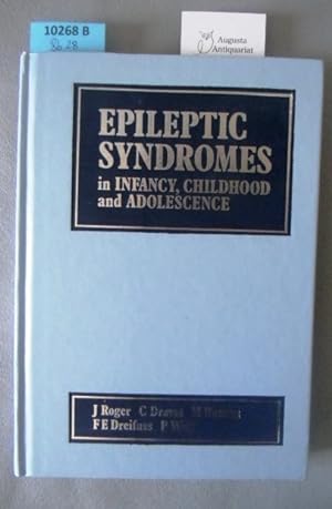 Bild des Verkufers fr Epileptic Syndromes in Infancy, Childhood and Adolescence. zum Verkauf von Augusta-Antiquariat GbR