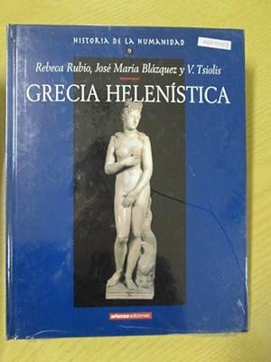 Imagen del vendedor de HISTORIA DE LA HUMANIDAD 9. GRECIA HELENSTICA. a la venta por LIBRERIA AZACAN
