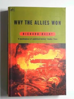 Imagen del vendedor de Why the Allies won a la venta por Cotswold Internet Books
