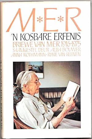 Seller image for M.E.R. 'n Kosbare erfenis. Briewe 1916-1975 for sale by Christison Rare Books, IOBA SABDA