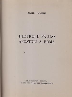 Bild des Verkufers fr Pietro e Paolo apostoli a Roma zum Verkauf von Librodifaccia