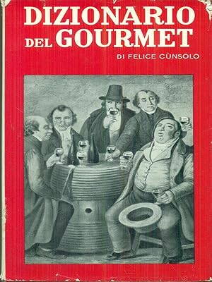 Seller image for dizionario del gourmet for sale by Librodifaccia