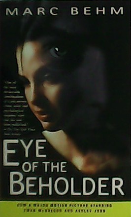 Seller image for Eye of the Beholder. for sale by Librera y Editorial Renacimiento, S.A.