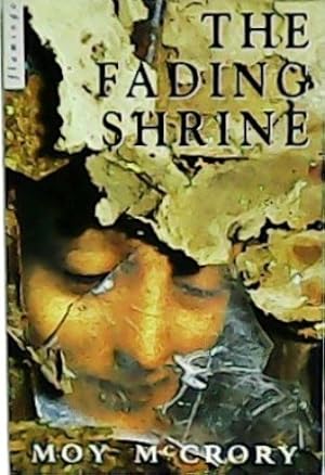 Imagen del vendedor de The fading shrine. a la venta por Librera y Editorial Renacimiento, S.A.