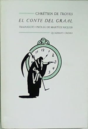 Seller image for El conte del Graal. Traducci i prleg de Mart de Riquer. for sale by Librera y Editorial Renacimiento, S.A.