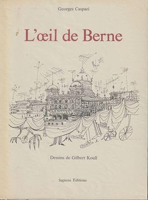 Seller image for L  IL DE BERNE. for sale by ARTLINK