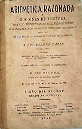 Seller image for Aritmtica Razonada y Nociones De lgebra. Libro del alumno grado profesional. for sale by Librera y Editorial Renacimiento, S.A.