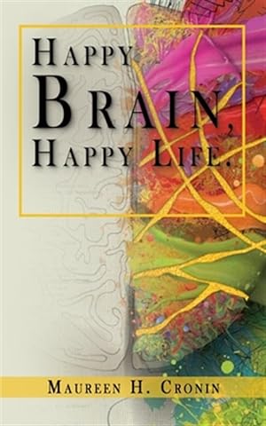 Seller image for Happy Brain, Happy Life for sale by GreatBookPrices