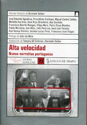 Bild des Verkufers fr Alta velocidad. Nueva narrativa portuguesa zum Verkauf von Rincn de Lectura