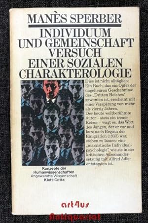 Seller image for Individuum und Gemeinschaft : Versuch e. sozialen Charakterologie. Konzepte der Humanwissenschaften for sale by art4us - Antiquariat