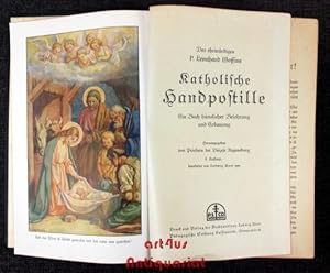 Image du vendeur pour Des ehrwrdigen P. Leonhard Goffine katholische Handpostille : Ein Buch huslicher Belehrung u. Erbauung mit Auslegg aller sonn- u. festtglichen Episteln u. Evangelien . mis en vente par art4us - Antiquariat