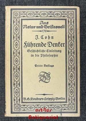 Seller image for Fhrende Denker : Geschichtliche Einleitung in die. Philosophie. Aus Natur und Geisteswelt ; 176 for sale by art4us - Antiquariat