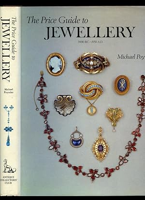 Imagen del vendedor de The Price Guide to Jewellery (Jewelry | Jewellry) 3000 B.C. - 1950 A.D. (Antique Collectors' Club Series) a la venta por Little Stour Books PBFA Member