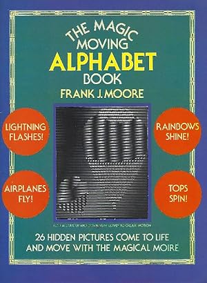 Bild des Verkufers fr The Magic Moving Alphabet Book zum Verkauf von Antiquariat Lcke, Einzelunternehmung