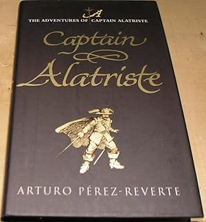 Seller image for Captain Alatriste for sale by powellbooks Somerset UK.