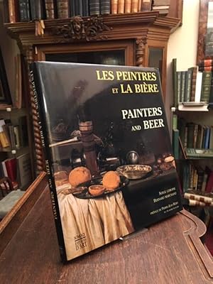 Les peintres et la biere / Painters and Beer. Preface de Pierre-Jean Remy.