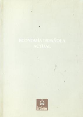 ECONOMIA ESPAÑOLA ACTUAL