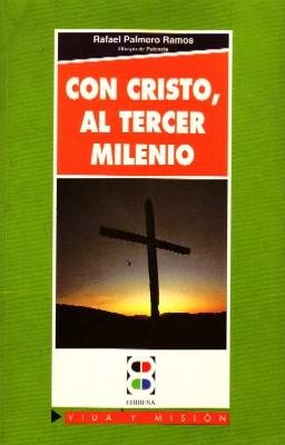 Imagen del vendedor de CON CRISTO AL TERCER MILENIO a la venta por Librera Raimundo