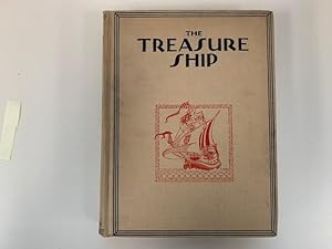 Seller image for The Treasure Ship A Book of Prose and Verse for sale by Old Editions Book Shop, ABAA, ILAB