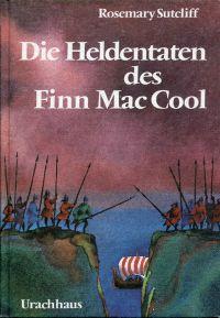 Die Heldentaten des Finn Mac Cool.