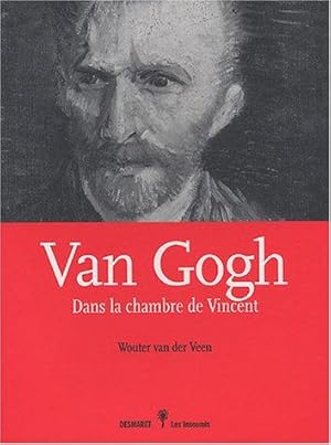 Imagen del vendedor de Van Gogh. Dans la chambre de Vincent a la venta por deric