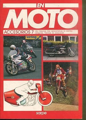 EN MOTO. VOLUMEN 34: LAS MAQUINAS MAS REPRESENTATIVAS EN DISTINTAS CATEGORIAS. TECNICAS DE RESTAU...