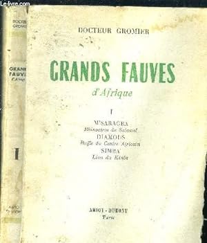 Seller image for Grands Fauves d'Afrique. for sale by Le-Livre