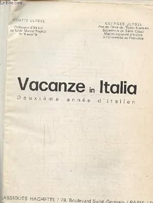 Image du vendeur pour Vacanze in Italia- Deuxime anne d'italien mis en vente par Le-Livre