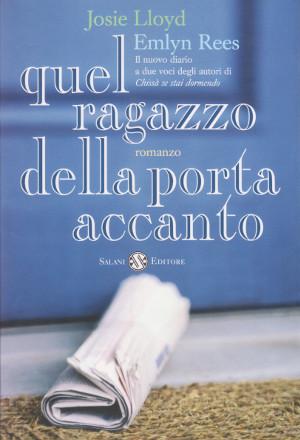Bild des Verkufers fr Quel Ragazzo della Porta Accanto zum Verkauf von Studio Bibliografico di M.B.