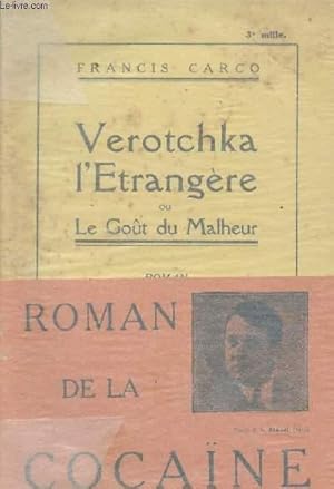 Image du vendeur pour Verotchka l'trangre ou le got du malheur mis en vente par Le-Livre