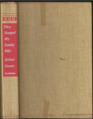 Seller image for They Hanged My Saintly Billy for sale by The Book Collector, Inc. ABAA, ILAB