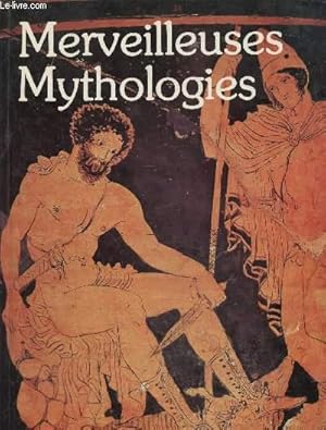 Seller image for Merveilleuses mythologies for sale by Le-Livre