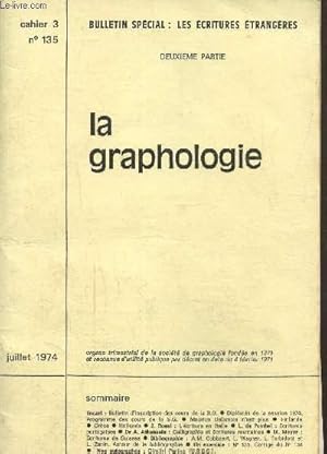Image du vendeur pour La graphologie cahier 3 N 135- Juillet 1974- Bulletin spcial : les critures trangres deuxime partie mis en vente par Le-Livre