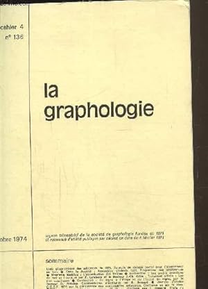 Image du vendeur pour La graphologie cahier 4 N 136- octobre 1974 mis en vente par Le-Livre