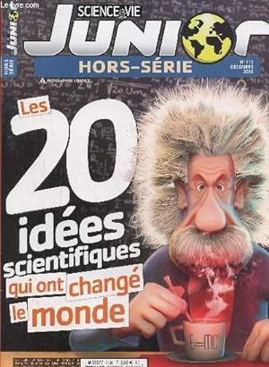 Bild des Verkufers fr Science & vie junior hors srie N 115dcembre 2015 : Les 20 ides scientifiques qui ont chang le monde zum Verkauf von Le-Livre