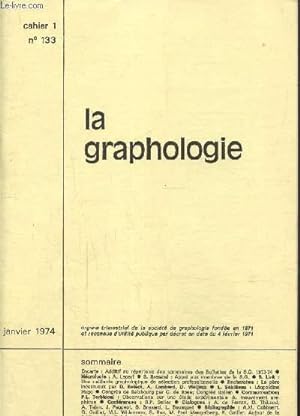 Image du vendeur pour La graphologie cahier 1 N 133- janvier 1974 mis en vente par Le-Livre