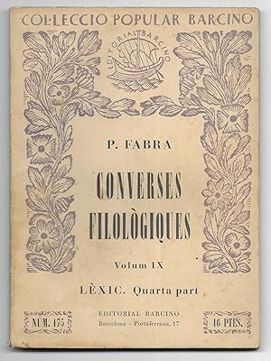 Converses Filològiques. Vol. IX Col·lecció Popular Barcino Nº 175 1955
