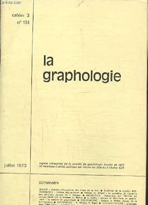 Image du vendeur pour La graphologie cahier 3 N 131- juillet 1973 mis en vente par Le-Livre