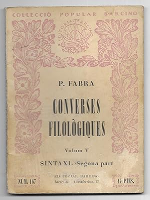 Converses Filològiques. Vol. V Col·lecció Popular Barcino Nº 167 1954