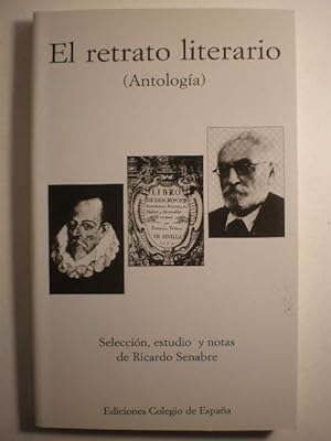Imagen del vendedor de El retrato literario. Antologa a la venta por Librera Antonio Azorn