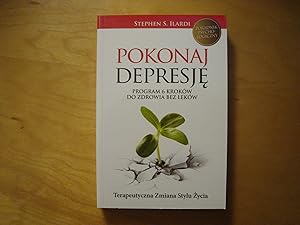 Immagine del venditore per Pokonaj depresje! Program 6 krokow do zdrowia bez lekow venduto da Polish Bookstore in Ottawa