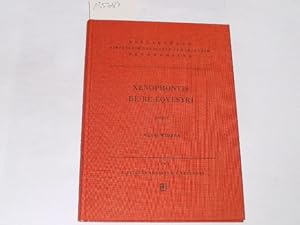 Xenophontos. Peri hippikes. Bibliotheca scriptorum Graecorum et Romanorum Teubneriana