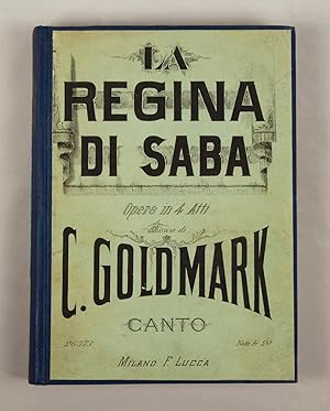 Bild des Verkufers fr La Regina di Saba. [Piano-vocal score] Opera in 4 Atti. Poesia di Mosenthal . Versione ritmica di A. Zanardini canto con accomp. di pianoforte . Netti Fr. 20 zum Verkauf von J & J LUBRANO MUSIC ANTIQUARIANS LLC