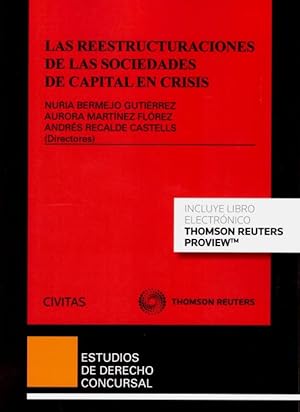 Seller image for Reestructuraciones de las sociedades de capital en crisis for sale by Vuestros Libros